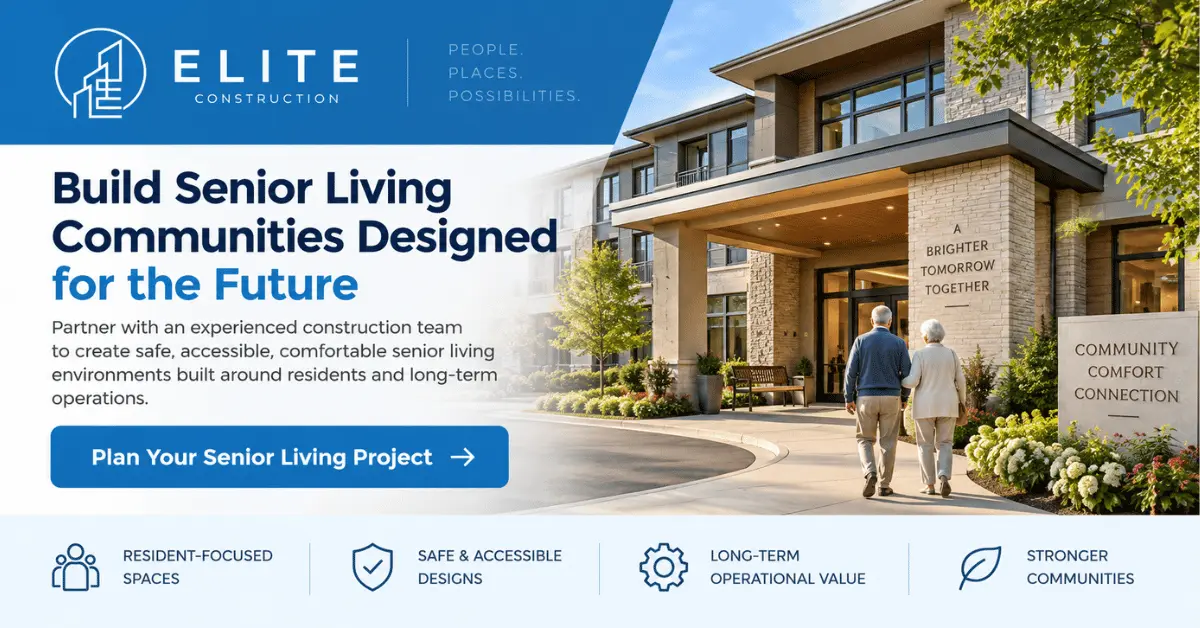 CTA - Build Senior Living Communities Designed for the Future